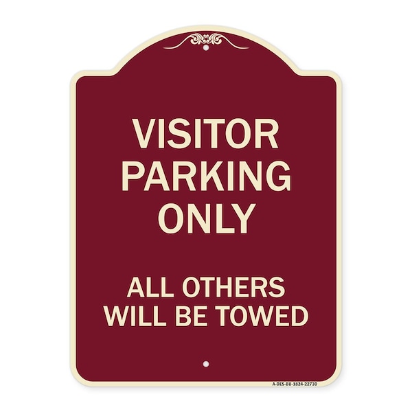 Signmission Visitor Parking All Others Will Towed Heavy-Gauge Aluminum Sign, 24" x 18", BU-1824-22730 A-DES-BU-1824-22730 - main